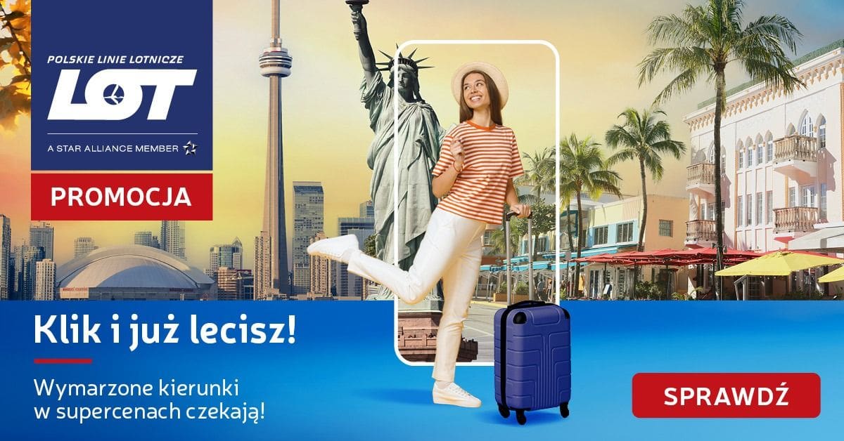 FCM Travel Express ogłasza start Jesiennej Promocji z LOT Polish Airlines